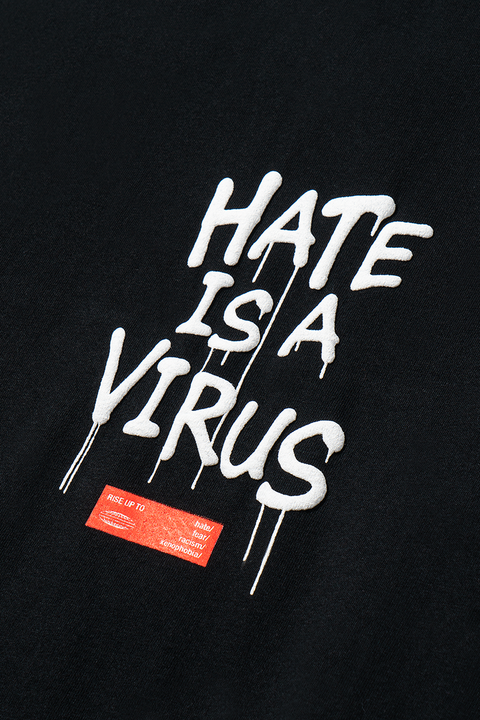 #HATEISAVIRUS Black Tee