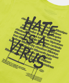 #HATEISAVIRUS Neon Tee